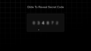 A secret code reveal with smooth gliding effect built with modern frontend techniques for responsive and reusable UI.