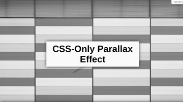 A css-only parallax effect built with modern frontend techniques for responsive and reusable UI.