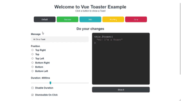 A vue toaster built with modern frontend techniques for responsive and reusable UI.