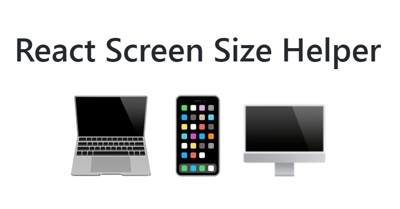 A a react hook utility for identifying and working with screen sizes built with modern frontend techniques for responsive and reusable UI.