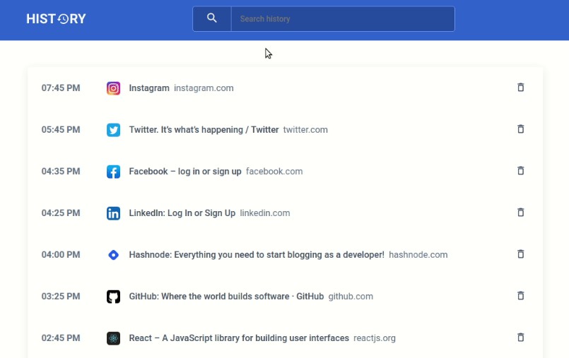 A a browser history app built using react built with modern frontend techniques for responsive and reusable UI.