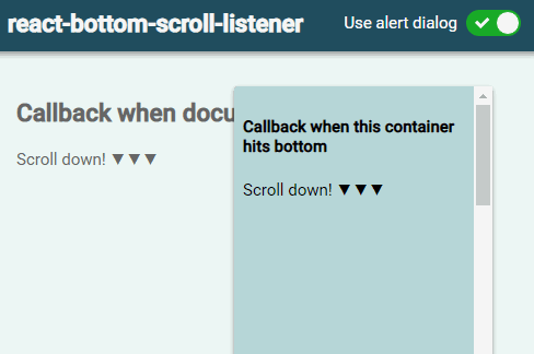 A a simple react component that lets you listen for when scrolled to the bottom built with modern frontend techniques for responsive and reusable UI.