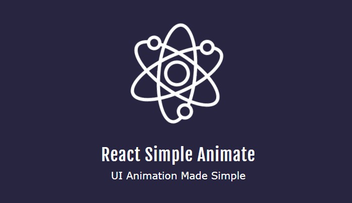 A react simple animate: react ui animation made easy built with modern frontend techniques for responsive and reusable UI.